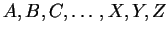 $a, b, c, \ldots, x, y, z$